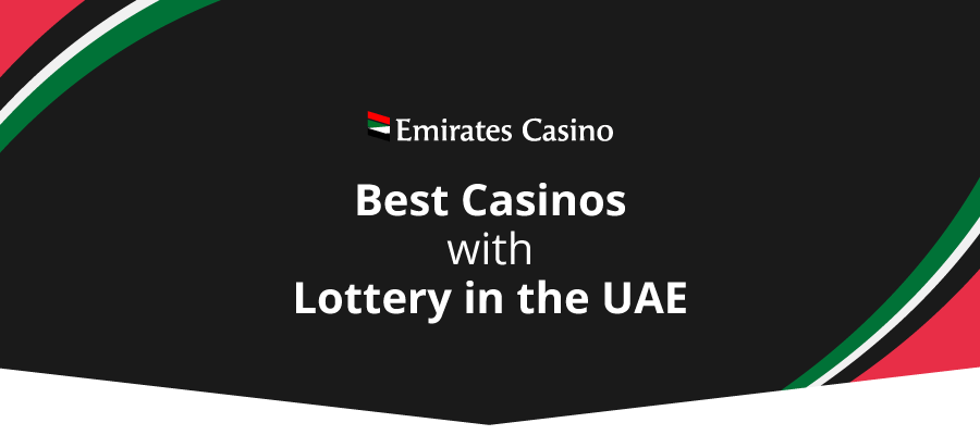 best lottery online casinos uae